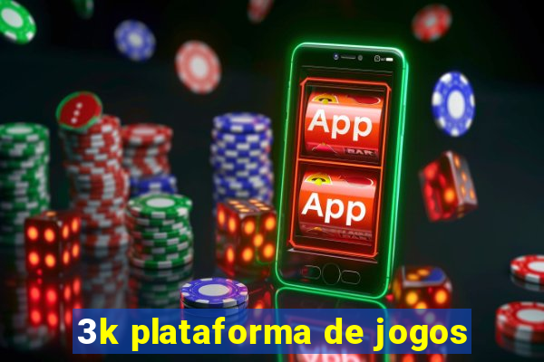 3k plataforma de jogos